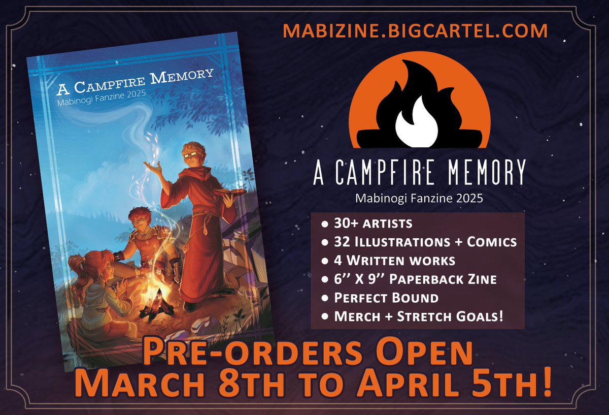 🔥Pre-Order Announcement!🔥
'A Campfire Memory' will be available for pre-order starting March 8th until April 5th! 

More information @ mabizine.bigcartel.com