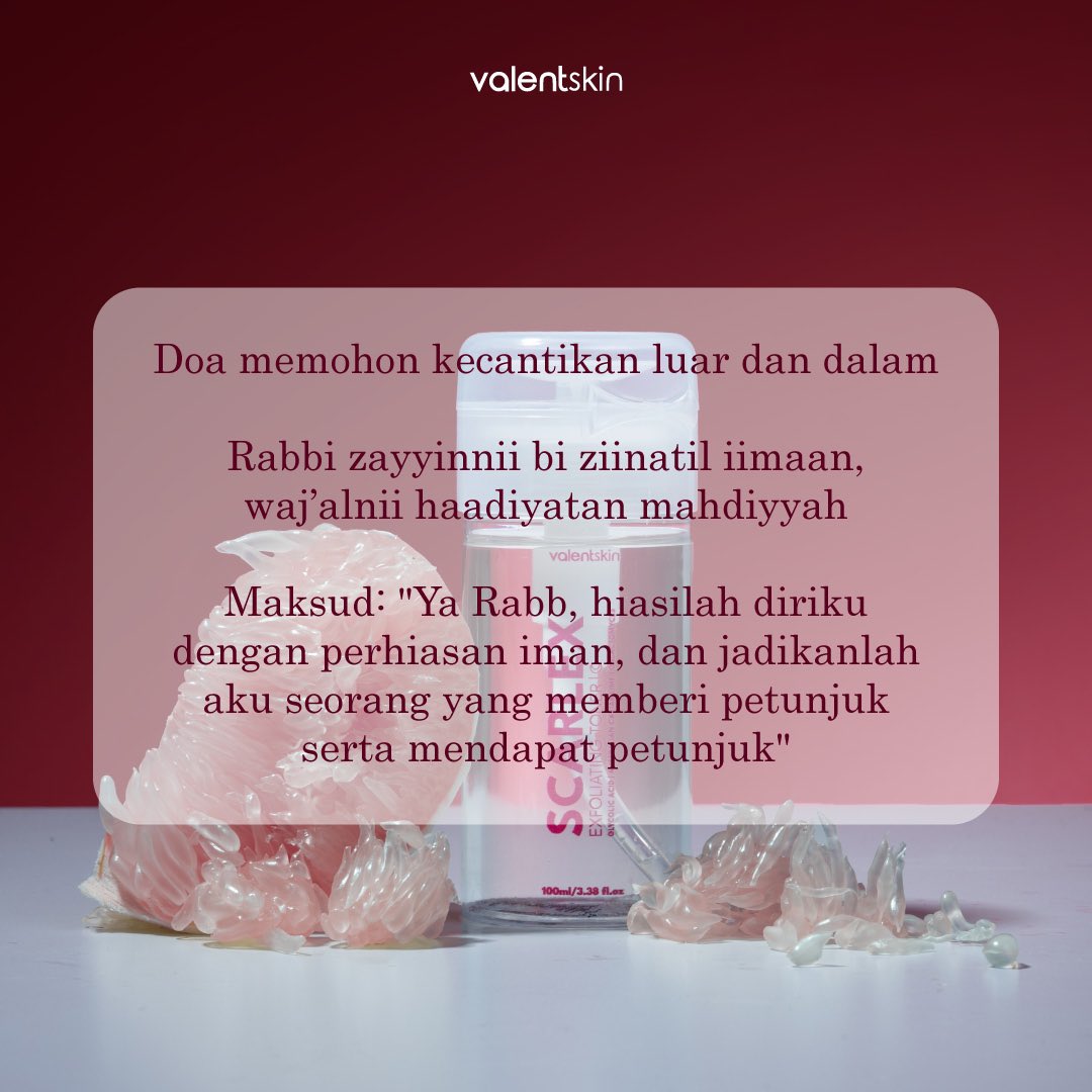 ValentSkin's tweet photo. Doa memohon kecantikan luar dan dalam https://t.co/8UshVU8iWg