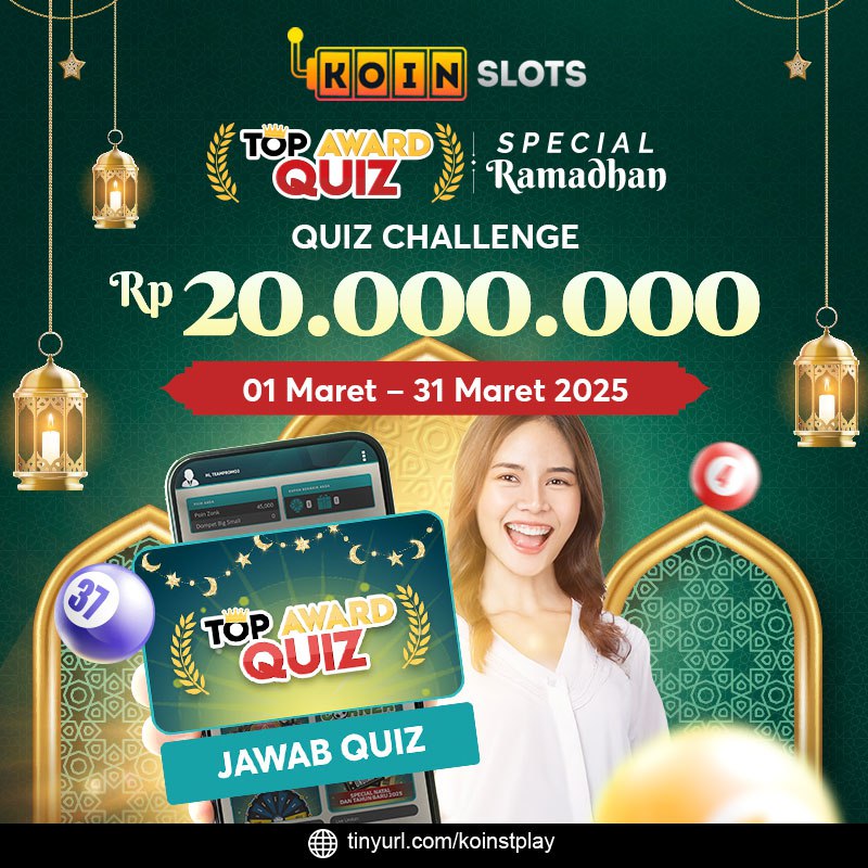 KoinSlots's tweet photo. KOINSLOTS Situs Togel Online, Live Casino, Slot Online , Bettingan Bola Terbaik, Terpercaya &amp; Terbesar di Indonesia

KOINSLOTS Menghadirkan TOP AWARD QUIZ  CHALLENGE SPECIAL RAMADHAN 2025" yang berlangsung dari tanggal 01 MARET 2025 s/d 31 MARET 2025 https://t.co/0zvnpA5q3N