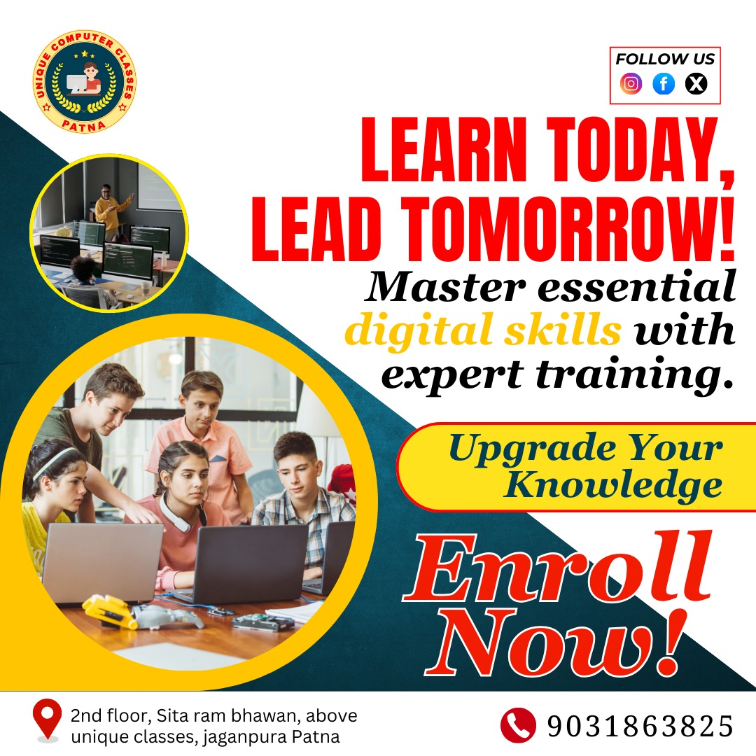 uniquecomputer0's tweet image. 💻 Learn Today, Lead Tomorrow! 🚀
Master essential digital skills with expert training and upgrade your knowledge! 🎯

#UniqueComputerClasses #DigitalSkills #ExpertTraining #TechEducation #EnrollNow #PatnaEducation