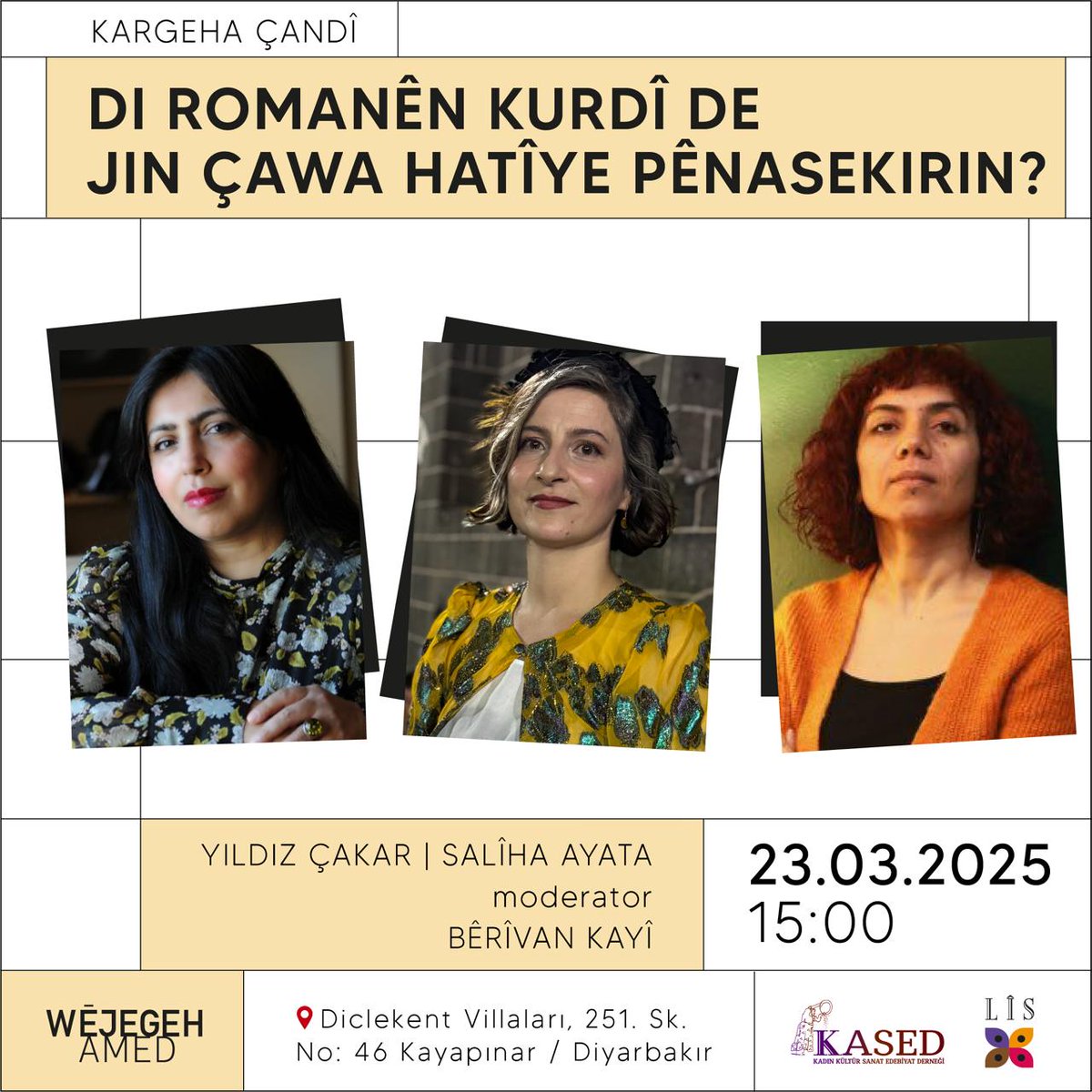 Di bernameya meha adarê ya Wêjegeh Amedê de emê li ser xebata KASED'ê ku ji 8 romanan pêk tê biaxivin. Bi hêja Salixa Ayata û hêja Bêrîvan Kayî re 23'ê adarê, li ser xebat û analîza "di romanên kurdî de jin çawa hatiye pênasekirin" emê nîqaş bikin. Ezê bi online beşdar bibim!