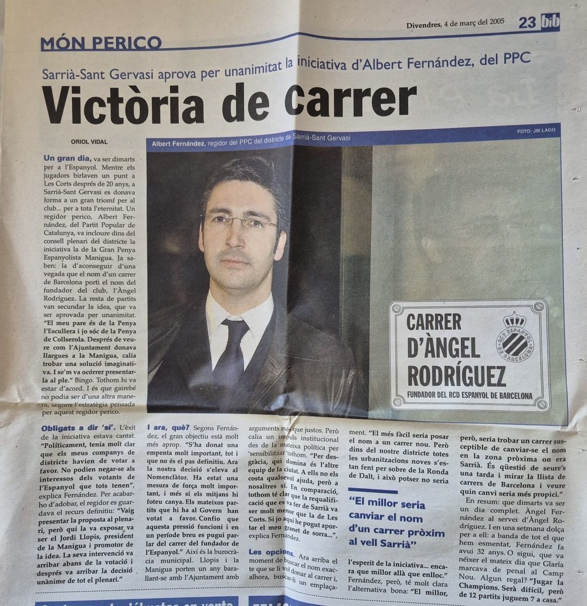 Hoy hace 20 años que conseguimos que el fundador del ⁦<a href="/RCDEspanyol/">RCD Espanyol de Barcelona</a>⁩ , Àngel Rodríguez, tenga una calle en nuestra ciudad #barcelona 
#rcde ⁦

⁦<a href="/GPE_Manigua/">Gran Penya Espanyolista_Manigua</a>⁩ 
⁦<a href="/danielsirera/">Dani Sirera</a>⁩