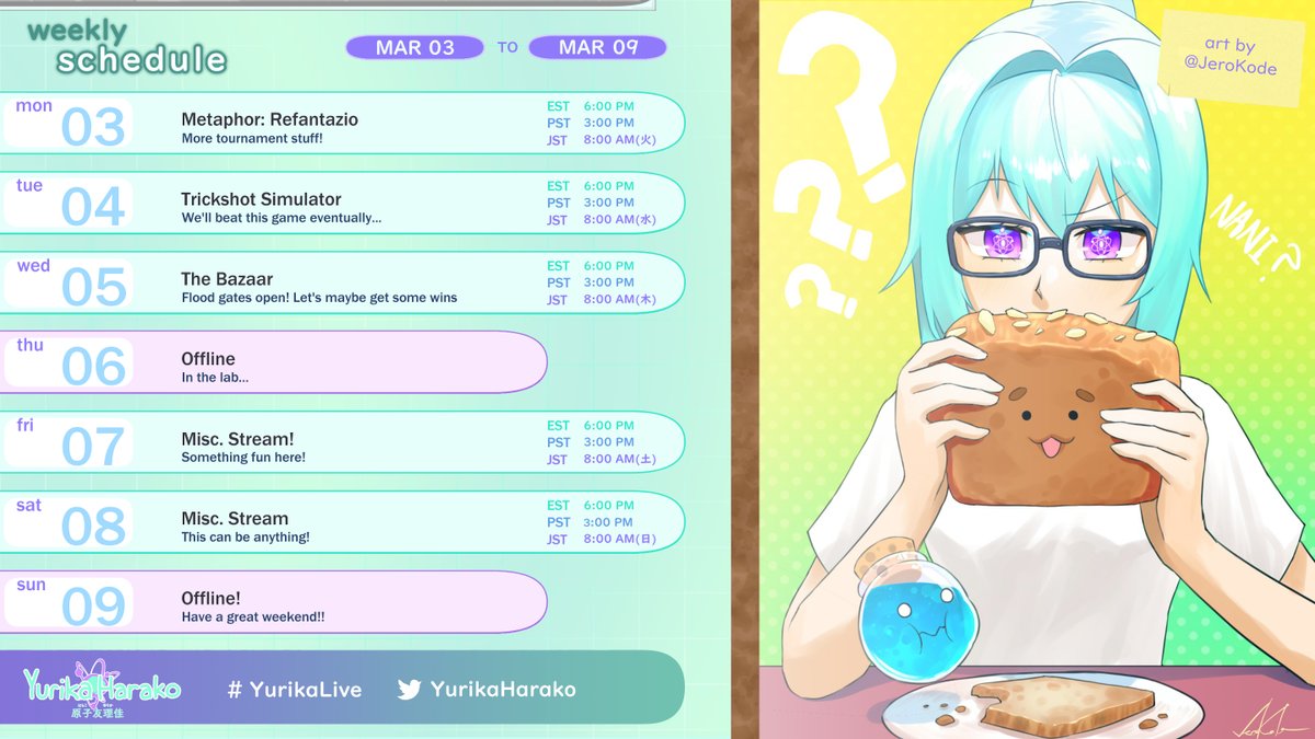 yurikaharako's tweet photo. New month, same me? (sorry I made a mistake on last one!)
Weekly Schedule! Mar 3 - Mar 9
General: #YurikaHarako
Community: #Elixirlings
Live: #YurikaLive
Art: #Alchedoodle
π€‘: #Alchememes
π·: #LetYurikaCook
Clip: #YurikaMoment
art by @.JeroKode https://t.co/yKhIP6mkJk