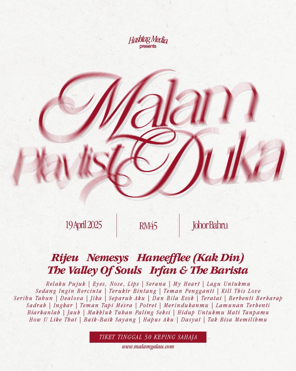 Tiket #MalamPlaylistDuka JB tinggal 50 keping sahaja lagi!! 

Cepat secure tiket korang sebelum habis di malamgalau.com 🫶🏻