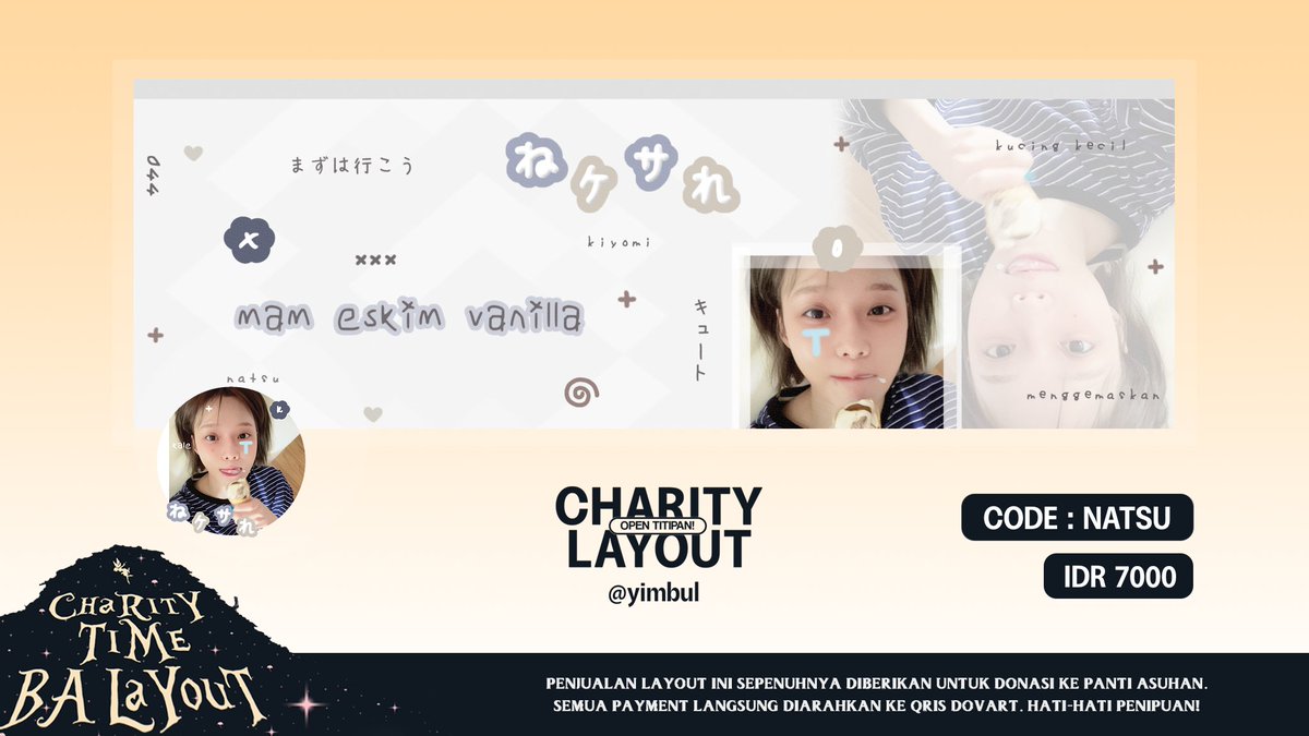 yimbul's tweet image. please help rt, thankyou!

hai aku open titipan 'NATSU' dengan harga spesial yaitu 7.OOO dengan slot terbatas yang nanti 100% hasilnya akan di donasikan ke panti asuhan. cek ALT dan reply untuk informasi selengkapnya ya !

#CharityBALayout #zonauang