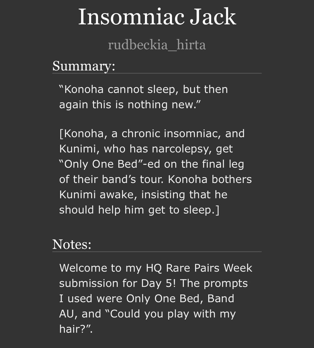#HQRarePairsWeek2025 #Haikyuu 

Day 5: Only One Bed, Band AU, “Play with my hair?”
Konoha/Kunimi, Rated T, 3.5K words

archiveofourown.org/works/63579607