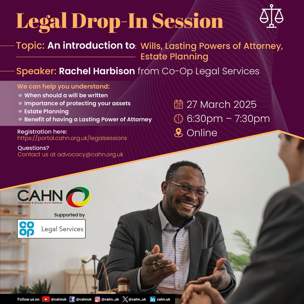 Shola CAHN Advocacy (@shola_cahn) on Twitter photo Join CAHN Advocacy & Co-op Legal Services on March 27th for a key community discussion on Wills, Estate Planning & Lasting Power of Attorney. ๐
6:30-7:30 PM ๐ฅ๏ธ Online (Teams) ๐๏ธ Speaker: Rachel Harbison
Sign up: portal.cahn.org.uk/legalsessions
๐ฉ advocacy@cahn.org.uk #LegalPlanning Join CAHN Advocacy & Co-op Legal Services on March 27th for a key community discussion on Wills, Estate Planning & Lasting Power of Attorney. ๐
6:30-7:30 PM ๐ฅ๏ธ Online (Teams) ๐๏ธ Speaker: Rachel Harbison
Sign up: portal.cahn.org.uk/legalsessions
๐ฉ advocacy@cahn.org.uk #LegalPlanning