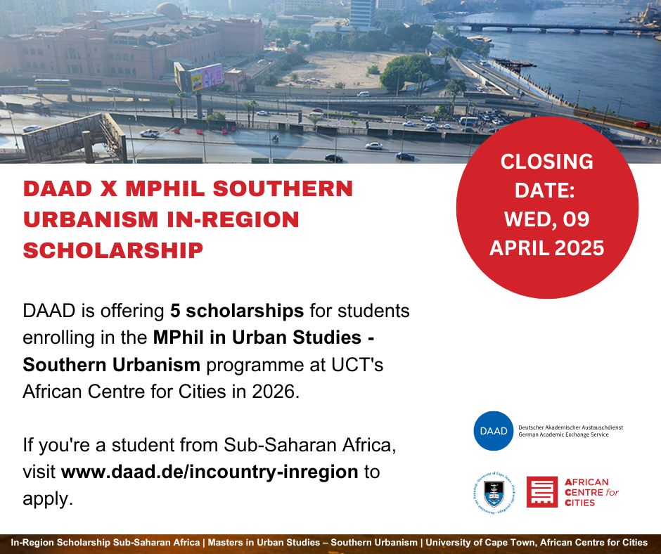 African Centre for Cities (@urbanafricaacc) on Twitter photo SCHOLARSHIP | The ACC, through <a href="/DAADSouthAfrica/">DAAD South Africa</a>, is calling for scholarship applications for students who enrol in the MPhil Southern Urbanism at <a href="/UCT_news/">UCT</a> in 2026. The In-Region scholarship is open to students in Sub Saharan Africa. Apply by 9 April 25.
šafricancentreforcities.net/daadmphil26/ SCHOLARSHIP | The ACC, through <a href="/DAADSouthAfrica/">DAAD South Africa</a>, is calling for scholarship applications for students who enrol in the MPhil Southern Urbanism at <a href="/UCT_news/">UCT</a> in 2026. The In-Region scholarship is open to students in Sub Saharan Africa. Apply by 9 April 25.
šafricancentreforcities.net/daadmphil26/