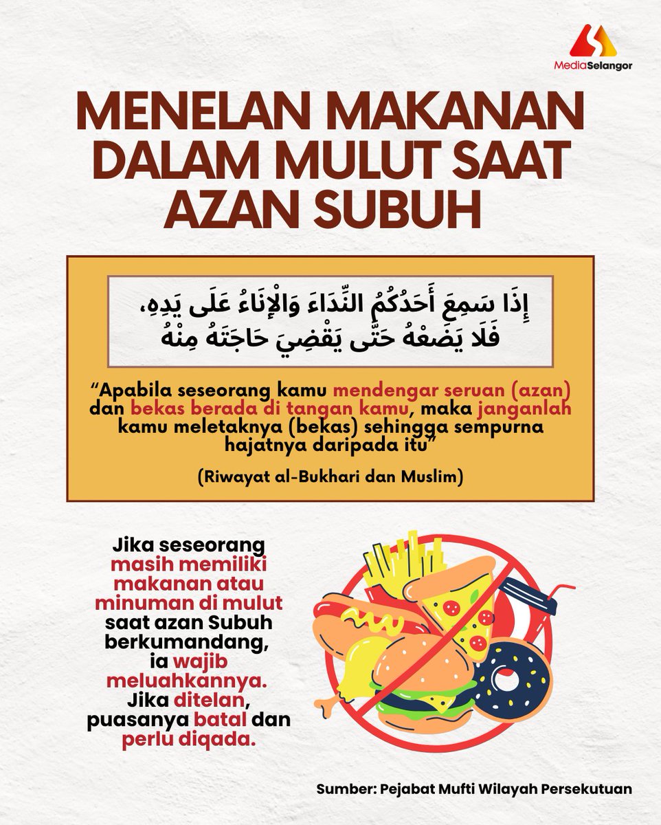 Media_Selangor's tweet photo. Ramai yang keliru tentang makan ketika azan Subuh! Mudah sahaja, jika azan Subuh berkumandang dan masih ada makanan di mulut, WAJIB diluahkan! Jika ditelan, puasa terbatal dan perlu qada.
#MediaSelangor #Ramadhan #RamadhanTips #Puasa https://t.co/jmN8oqoEmp