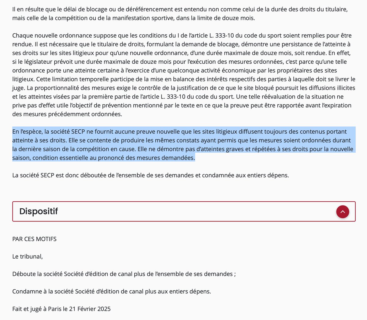 AlexArchambault's tweet image. Rejet (sec) de la demande de @canalplus de blocage de sites de streaming sportif de la saison 2025 #MotoGP. formulée contre #GoogleDNS
Le Tribunal rappelle qu&apos;il appartient au demandeur d&apos;apporter la preuve. Simple. Basique.
TJ Paris, 21/02/2025, 25/01466
courdecassation.fr/decision/67b8d…