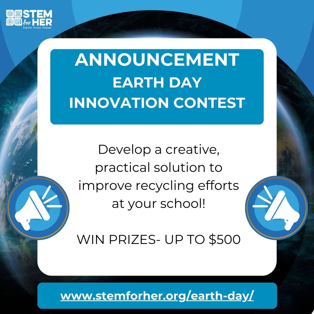 Attention High School Students! Want to WIN a $500 GIFT CARD?!  Join the STEM for Her Earth Day Innovation Contest! Team up or dive solo to tackle your school's recycling challenges! ♻️ Ready to make an impact? Learn more: stemforher.org/earth-day/
#STEMforHer #EarthDayInnovation