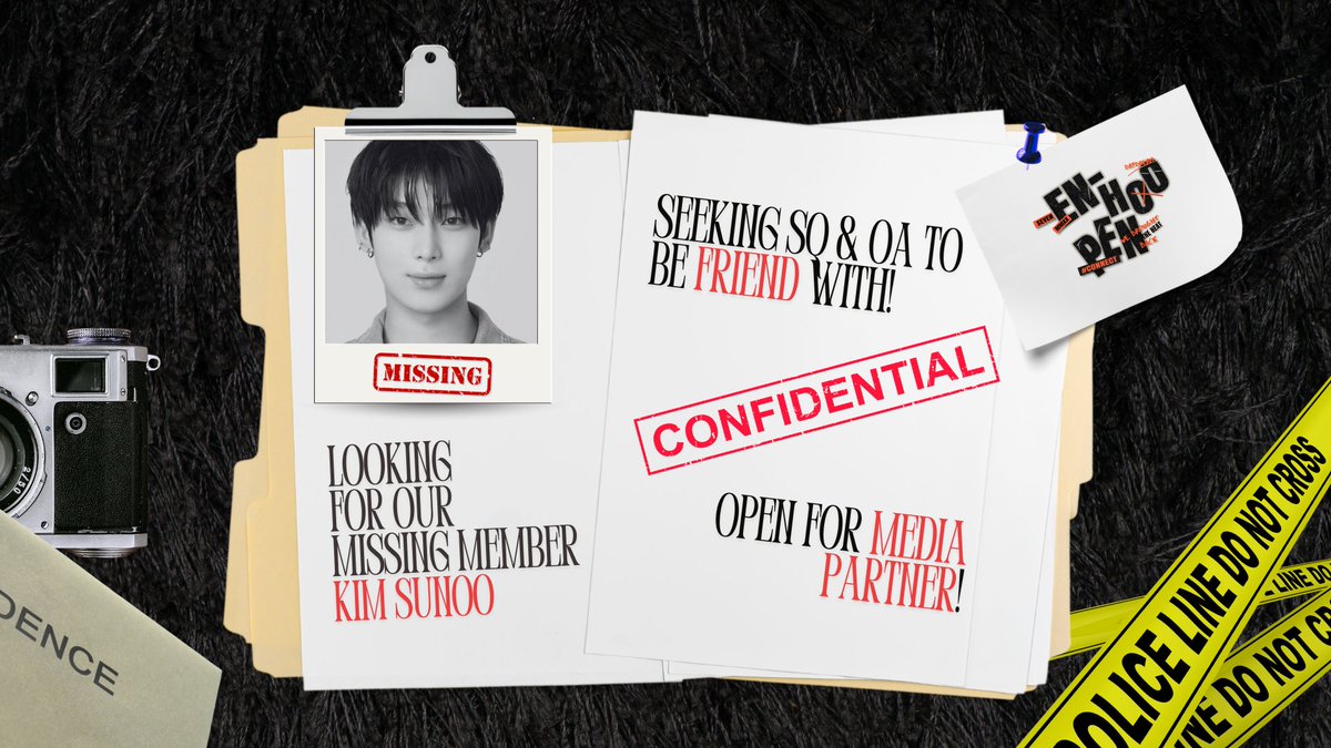 📁 Case File: Kim Sunoo – MISSING! 🕵️‍♂️🔎
We’re on a mission to find our missing member, Kim Sunoo! 🚨 Have you seen him? Also, we are looking for squad/OA to be friends with! 🤝 
Let’s solve the mystery together! 🖤🔍