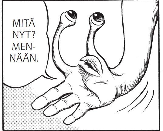 Perjantaina kallistetaan korvaa, auotaan päätä sekä otetaan silmä(t) käteen ja katsotaan! Joko olet miettinyt omat käsi- ja muut vitsisi valmiiksi?

Parasyte 1 kaupoissa 7.3.2025 alkaen.