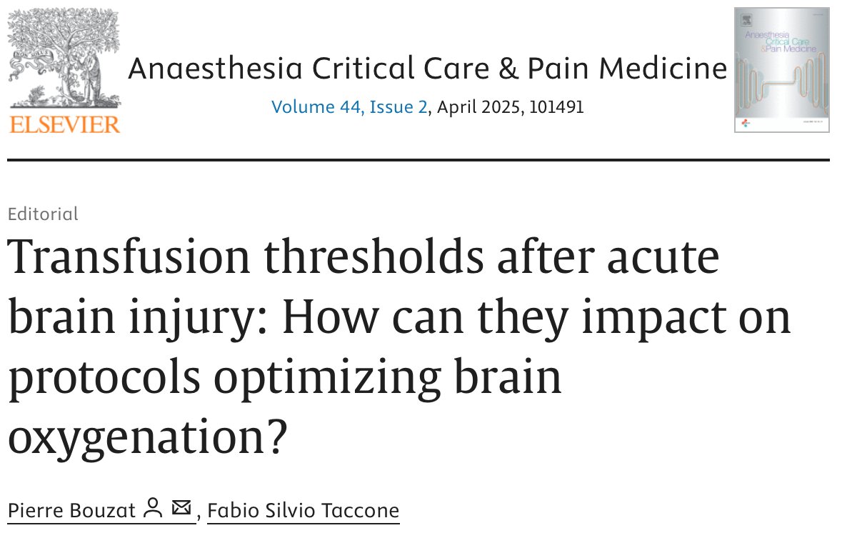 🚨 New Editorial Alert! 🚨  
How do transfusion thresholds impact brain oxygenation in acute brain injury? 🧠🩸 Emerging evidence from the HEMOTION &amp; TRAIN trials may reshape our RBC transfusion strategies. Read more in ACCPM: 🔗bit.ly/4irLg8V 
#NeuroCriticalCare #TBI