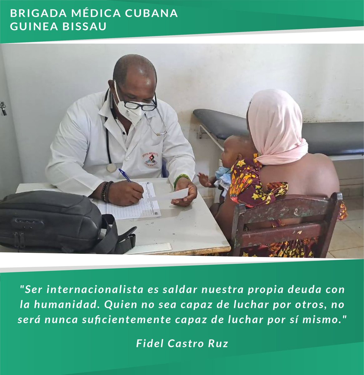 CubacooperaGb's tweet image. #Fidel: &quot;Hemos aprendido la idea de que hay que saber luchar por los demás. Más de 10 000 médicos nuestros han prestado servicio en el exterior, más del 90% gratuitamente. Hemos luchado por la salud a nivel mundial.&quot; #CubaCoopera #BMCGuineaBissau