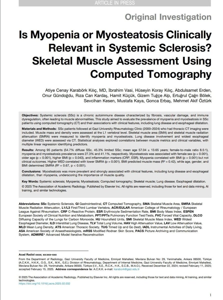 🚨 New pub alert!
#Myosteatosis was more prevalent and strongly associated with clinical features, including #lung disease and #esophageal dilatation, than #myopenia, underscoring the importance of #muscle #quality.

 academicradiology.org/article/S1076-… 

<a href="/Ertugrul_cagri/">Ertugrul Cagri Bolek, MD MSc</a> <a href="/rizacankardas/">Rıza Can Kardaş</a>