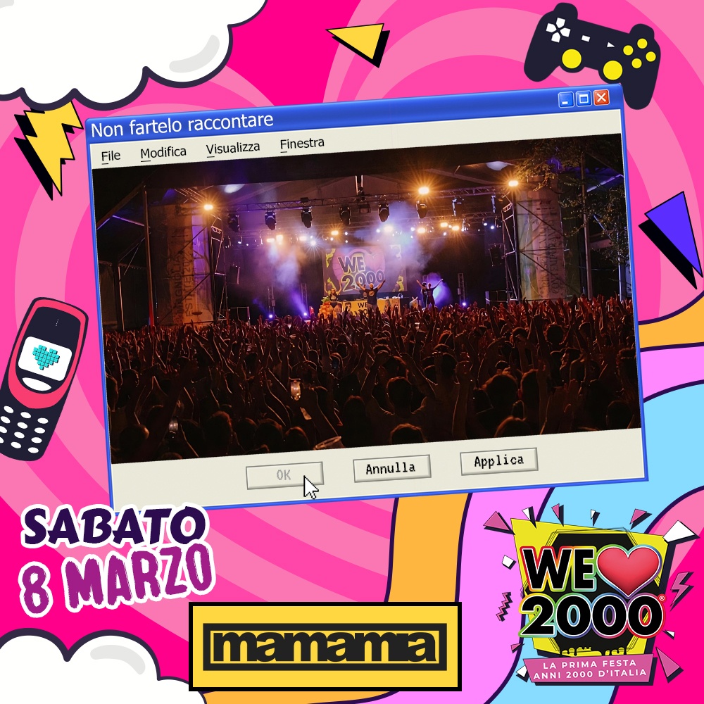 📷WE LOVE 2000 :: Sabato 8 Marzo al MAMAMIA!
Per una notte, saremo trasportati nell’epoca della nostra gioventù, con tutta la musica, le sigle, le immagini e i ricordi che hanno definito le nostre vite!
Braccialetti, Magliette e Palloni marchiati We Love 2000 in regalo!