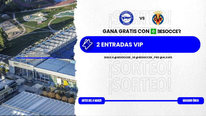🎁 ¡HOY ES DÍA DE SORTEO!🎁  

Tenemos 2 entradas de PALCO VIP para el Alavés-Villarreal...
 
 ▪️Estas son las condiciones:  

-Seguir a <a href="/besoccer_ES/">BeSoccer</a>, <a href="/BeSoccer_Pro/">BeSoccerPro</a> y <a href="/Alaves/">Deportivo Alavés</a>  
-Retuitear esta publicación 
-Mencionar a un amig@

Habrá un ganador único
¡Suerte! 🤞