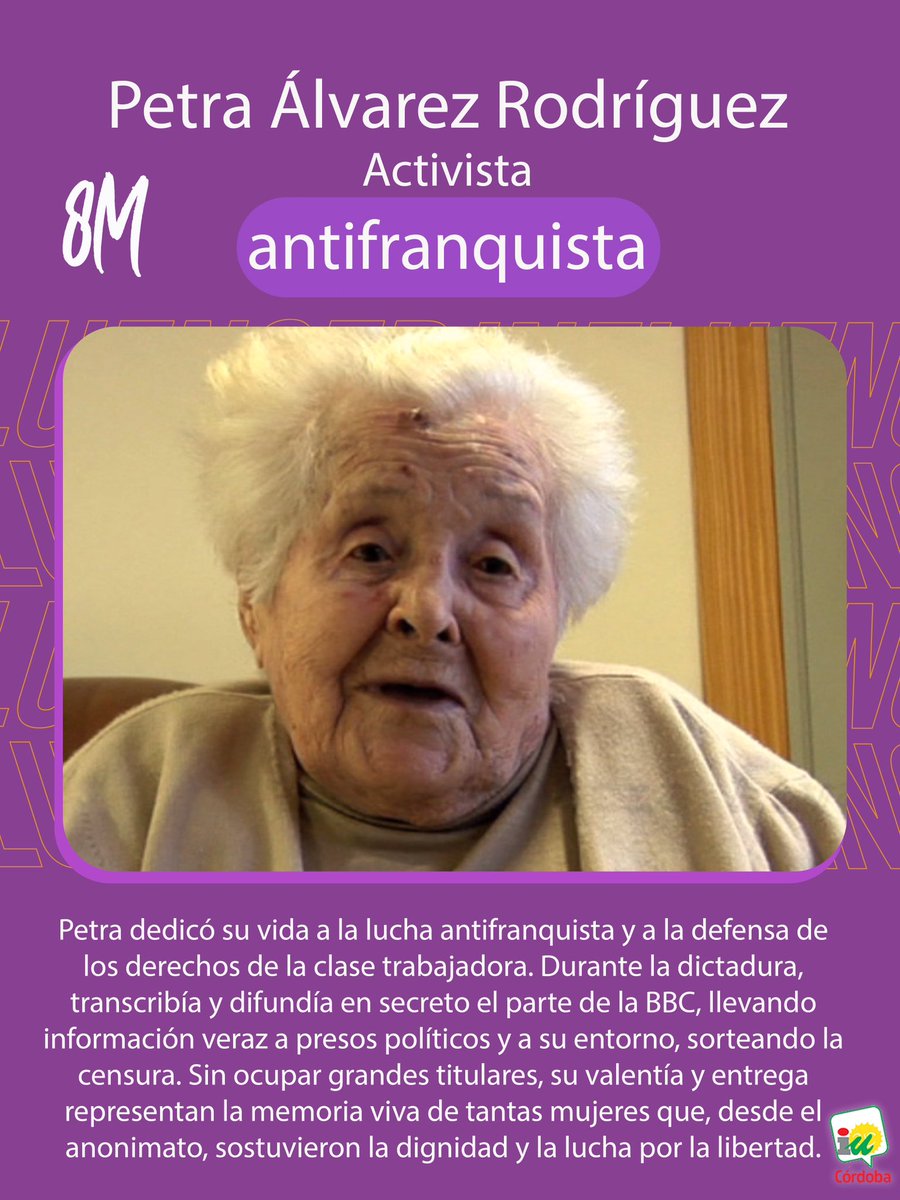 IUCordoba's tweet image. Seguimos conociendo a mujeres que rompieron barreras ✊‍♀️✨

Hoy recordamos a Petra Álvarez Rodríguez, activista antifranquista que llevó la verdad a través de las ondas de la BBC, sorteando la censura y defendiendo la dignidad y la libertad ⚡️❤️‍🔥

#8M #MemoriaViva