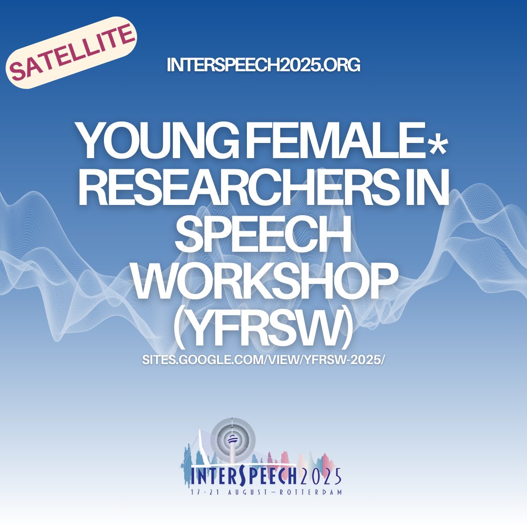 INTERSPEECH 2025 (@iscainterspeech) on Twitter photo π’ Calling future speech science researchers! ποΈβ¨
YFRSW 2025 is for Bachelorβs & Masterβs students from marginalized genders exploring research careers in speech science & tech
π Mentorship, networking & career insights!
π
Details: sites.google.com/view/yfrsw-202β¦
#Interspeech2025 π’ Calling future speech science researchers! ποΈβ¨
YFRSW 2025 is for Bachelorβs & Masterβs students from marginalized genders exploring research careers in speech science & tech
π Mentorship, networking & career insights!
π
Details: sites.google.com/view/yfrsw-202β¦
#Interspeech2025