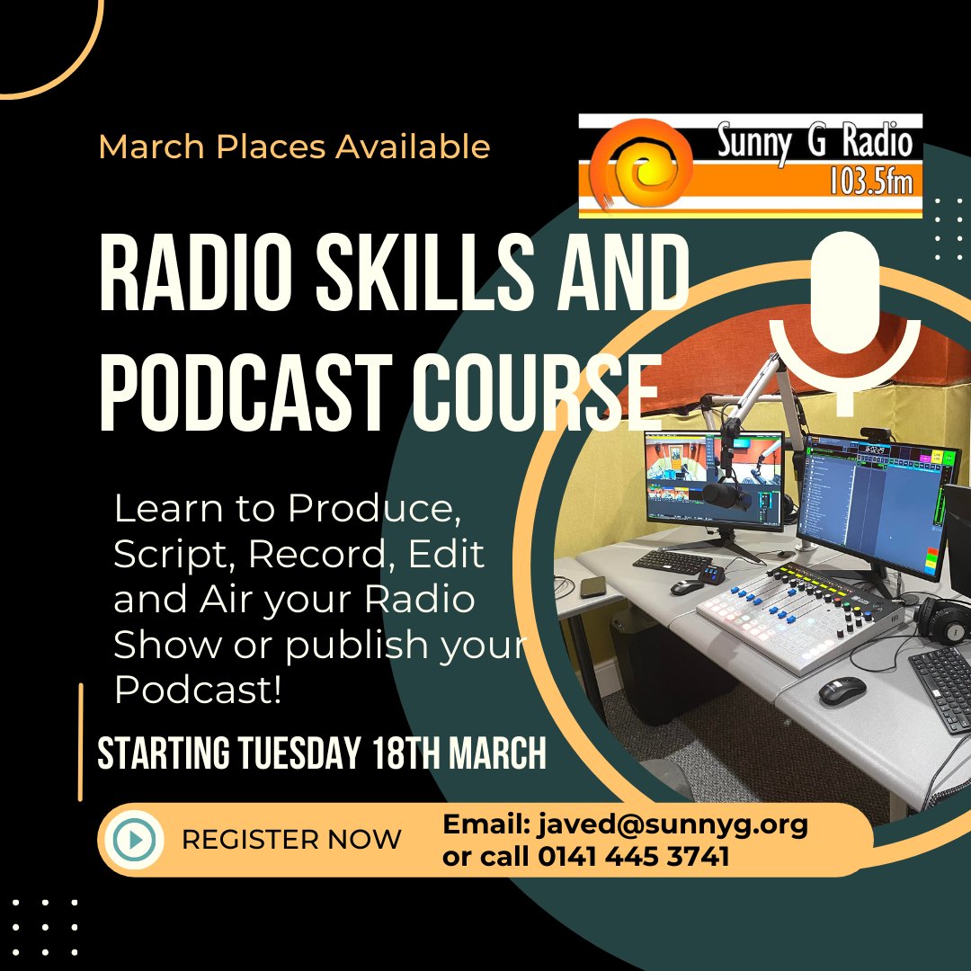 We're recruiting for our next Radio Skills &amp; Podcasting Course!

If you'd like to learn about how to plan, present, record, edit a programme, then please get in touch.

They're FREE!

Next course starts Tues 18 March

Email javed@sunnyg.org or phone 0141 445 3741 to register.