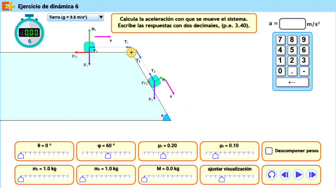 Calcula la aceleración con que se mueve un sistema formado por dos masas  variables unidas por una cuerda que pasa por una polea real o ideal y apoyadas sobre dos planos con inclinaciones variables con los que hay  rozamientos variables.
educaplus.org/game/ejercicio…
🤔