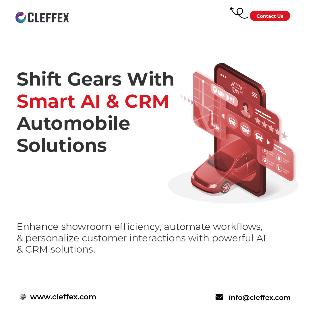 Supercharge your automobile business with AI and CRM! Automate workflows, boost efficiency and deliver seamless customer experiences. Contact us at info@cleffex.com to know more!

#AI #ArtificialIntelligence #CRM #CRMSoftware #AIAutomation #AutoIndustry #AutomotiveBusiness