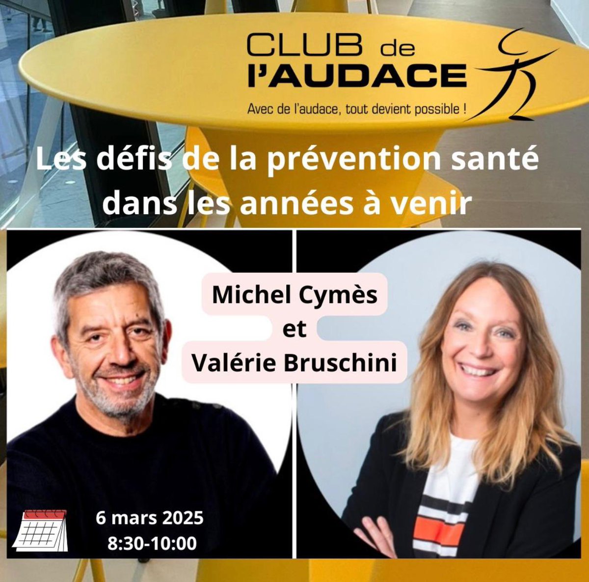 📢 Jeudi matin, Michel Cymes &amp; Valérie Bruschini seront les invités du Club de l’Audace !

🩺 Thème : Les défis de la prévention santé dans les années à venir.

🎤 Une question ? Posez-la en commentaire ou en MP.

🔗 Infos : club-audace.com