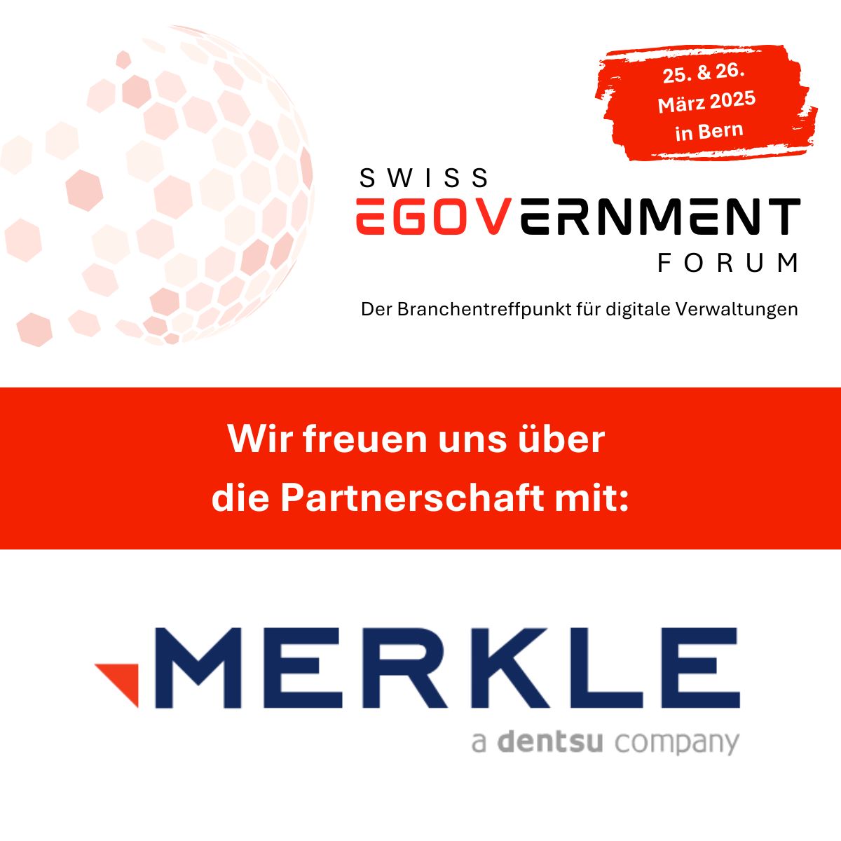 Wir bedanken uns für die Partnerschaft mit Merkle am Swiss eGovernment Forum 2025. Hier finden Sie das Programm sowie Tickets: buff.ly/3MwBwdI 

#swissegovernmentforum #egov #digitaleverwaltung #öffentlicheHand #Verwaltung #Gemeinde #Behörden #Stadt #Kanton #Bund