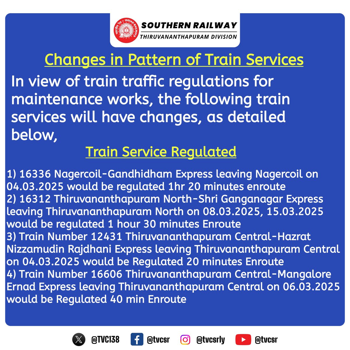 drm_tvc's tweet image. Attention Dear Passengers 

In view of train traffic regulations for maintenance works, the following train services would be regulated enroute , as detailed below

 #trainupdates #traininformation