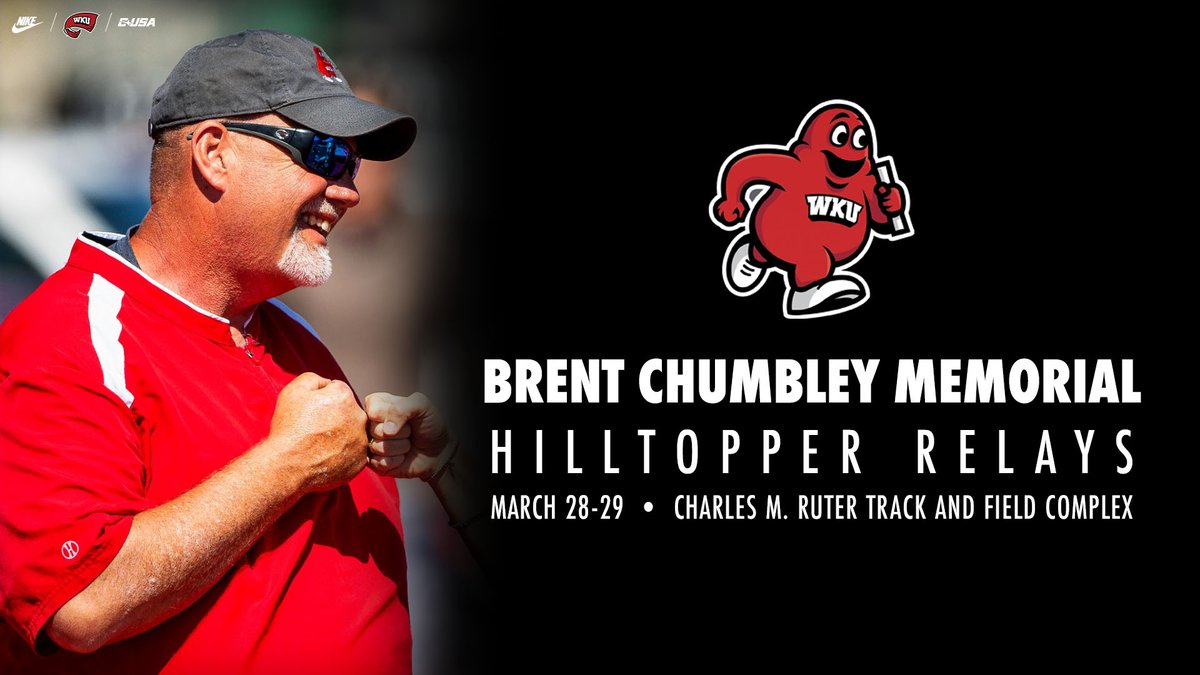 WKUSports's tweet photo. In honor and remembrance of Coach Brent Chumbley and the legacy he left behind, we've renamed our annual home meet the 𝗕𝗿𝗲𝗻𝘁 𝗖𝗵𝘂𝗺𝗯𝗹𝗲𝘆 𝗠𝗲𝗺𝗼𝗿𝗶𝗮𝗹 𝗛𝗶𝗹𝗹𝘁𝗼𝗽𝗽𝗲𝗿 𝗥𝗲𝗹𝗮𝘆𝘀 ❤️

🗞️ https://t.co/Wsky1m3zqe 

#GoTops https://t.co/k0fXUUR1K2