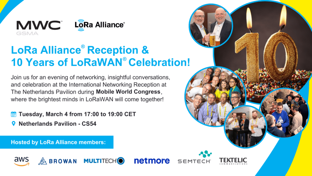 LoRaAlliance's tweet photo. TONIGHT! Celebrate 10 Years of the #LoRaWAN at MWC Barcelona 2025 this evening in The Netherlands Pavilion – Stand #CS54
Hosted by LoRa Alliance Members: @netmore_ab, @SemtechCorp, @AWS, Browan (@Gemtek_GIoT), @MultiTechSys, and @tektelic
See you there! https://t.co/WBfHxiqOnp