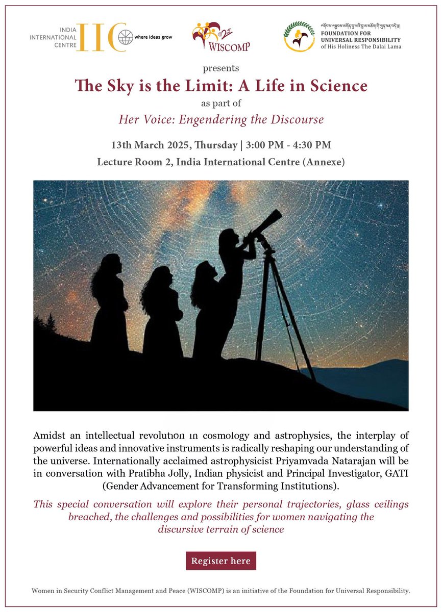Join us for a special conversation with Internationally acclaimed astrophysicist, Priyamvada Natarajan 
Join us at Lecture Room 2, India International Centre (Annexe) on 13 March 2025 (Thursday) at 3 pm.
Register here - forms.gle/ZVYSge81rAeS1h…