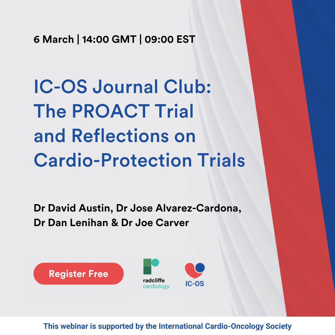 Radcliffe Cardiology (@radcliffecardio) on Twitter photo 👋 Registration is now open for the next Journal Club webinar! ow.ly/Fx0e50V9rTo
Join live on 6 March to assess the PROACT trial and reflect on cardio-protection trials with Dr David Austin, Dr Jose Alvarez-Cardona, Dr Dan Lenihan and Dr Joe Carver.
#CardioOnc <a href="/ICOSociety/">International Cardio-Oncology Society</a> 👋 Registration is now open for the next Journal Club webinar! ow.ly/Fx0e50V9rTo
Join live on 6 March to assess the PROACT trial and reflect on cardio-protection trials with Dr David Austin, Dr Jose Alvarez-Cardona, Dr Dan Lenihan and Dr Joe Carver.
#CardioOnc <a href="/ICOSociety/">International Cardio-Oncology Society</a>