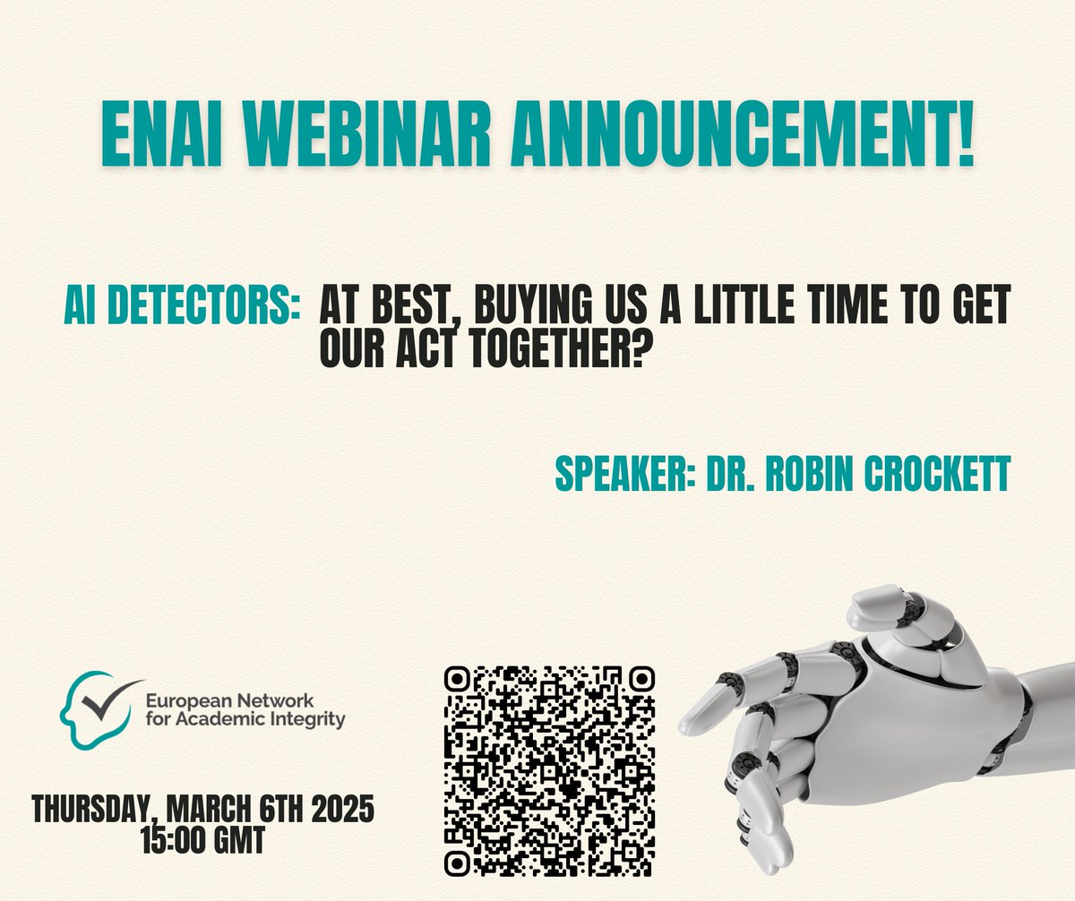 🚨 ENAI Free Webinar Alert! 🚨

🎓 Title: AI Detectors: At best, buying us a little time to get our act together? 🤖
📅 Date: March 6th 2025
🕒 Time: 15:00-16:00 GMT
💻 Register Now: vist.ly/3mwfw9d

#ENAI #AI #Webinar #AIDetectors #FutureOfAI