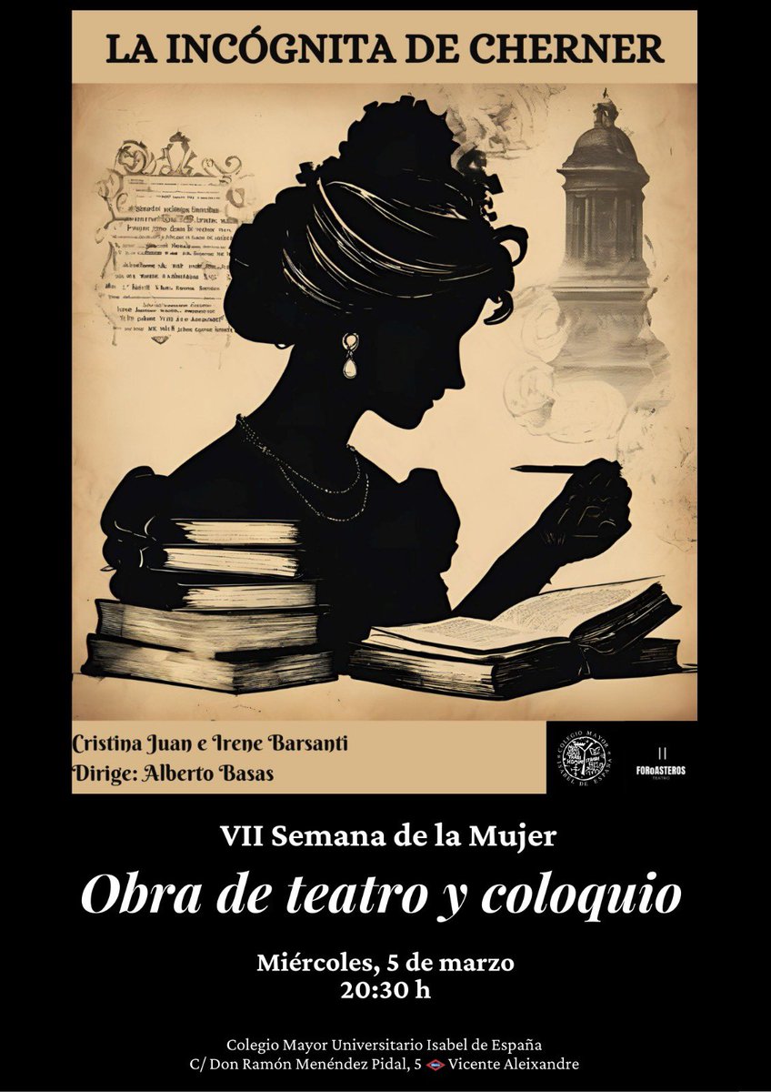 CMU Isabel de España (@cmu_isabel) on Twitter photo VII SEMANA DE LA MUJER
Os invitamos este miércoles a las 20:30h a La Incógnita de Cherner, representada por ForoAsteros Teatro y dirigida por <a href="/AlbertoBasas/">Alberto Basas</a>.
A continuación, tendrá lugar un coloquio con el director y las actrices sobre la autora y la temática.
¡Os esperamos! VII SEMANA DE LA MUJER
Os invitamos este miércoles a las 20:30h a La Incógnita de Cherner, representada por ForoAsteros Teatro y dirigida por <a href="/AlbertoBasas/">Alberto Basas</a>.
A continuación, tendrá lugar un coloquio con el director y las actrices sobre la autora y la temática.
¡Os esperamos!