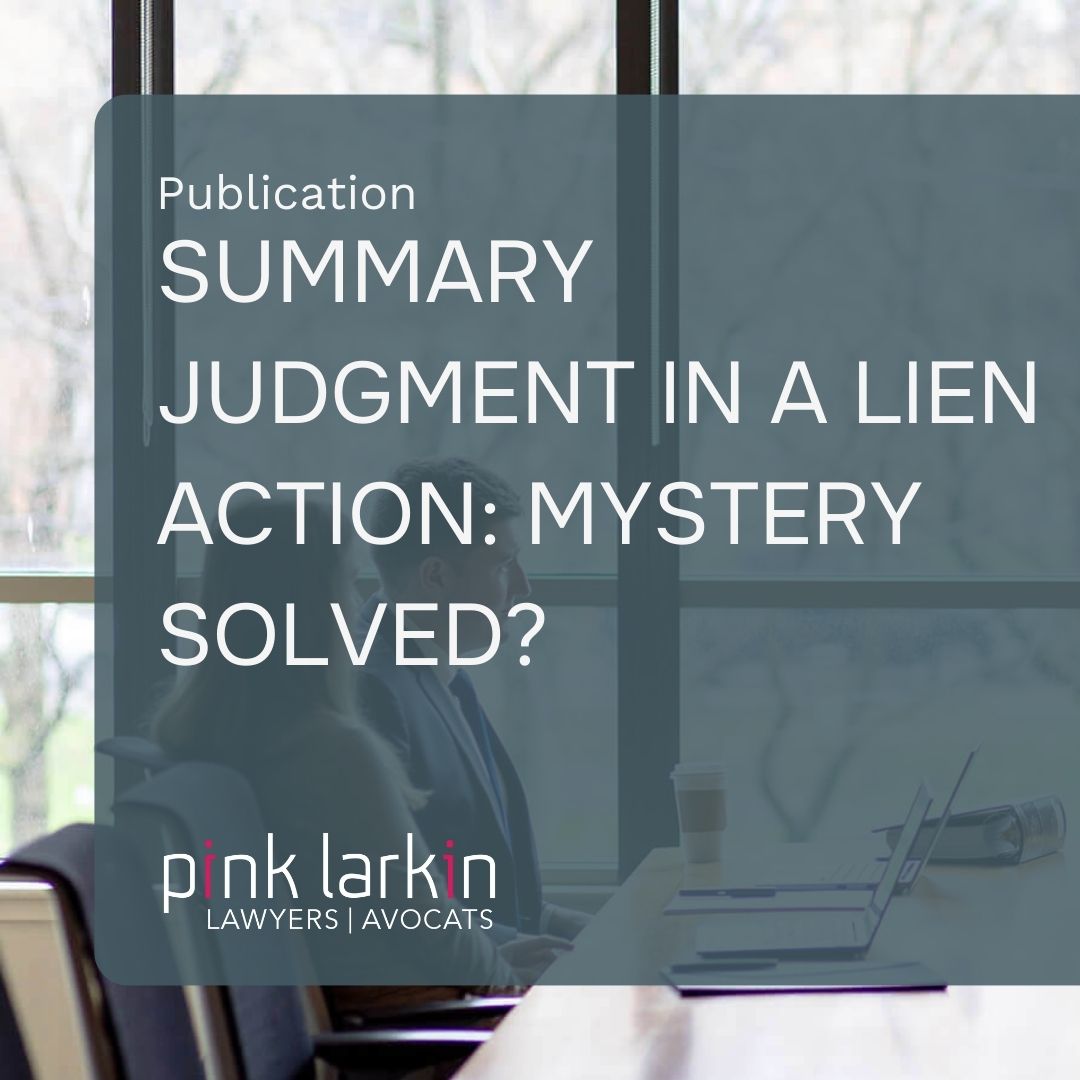 For years, the availability of summary judgment in Builders’ Lien Act actions in Nova Scotia was unclear. A recent Supreme Court decision settles the debate. Read about the availability of summary judgment in Builders’ Lien Act actions in Nova Scotia here: bit.ly/4kotMf5