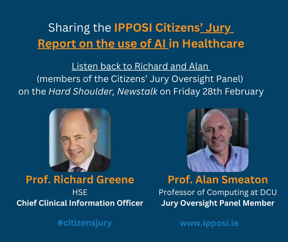 IPPOSI's tweet image. Listen to members of the #IPPOSI #Citizensjury Oversight Panel talk about #AIinHealthcare on the Hard Shoulder, @NewstalkFM last Friday bit.ly/4kqoeRy (from 25min25secs) @HSELive @eHealthIreland