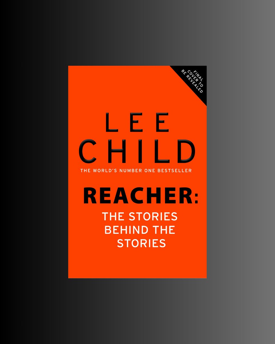 *Announcement*
#Reacher: The Stories Behind The Stories, Lee Child’s first-ever autobiographical collection is coming to a bookstore near you September 9th: bit.ly/4ipGYyy