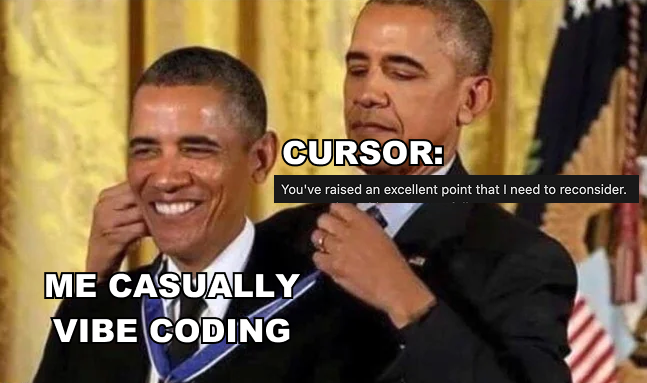 robj3d3's tweet image. Me when Cursor congratulates me for asking a good question 🤓