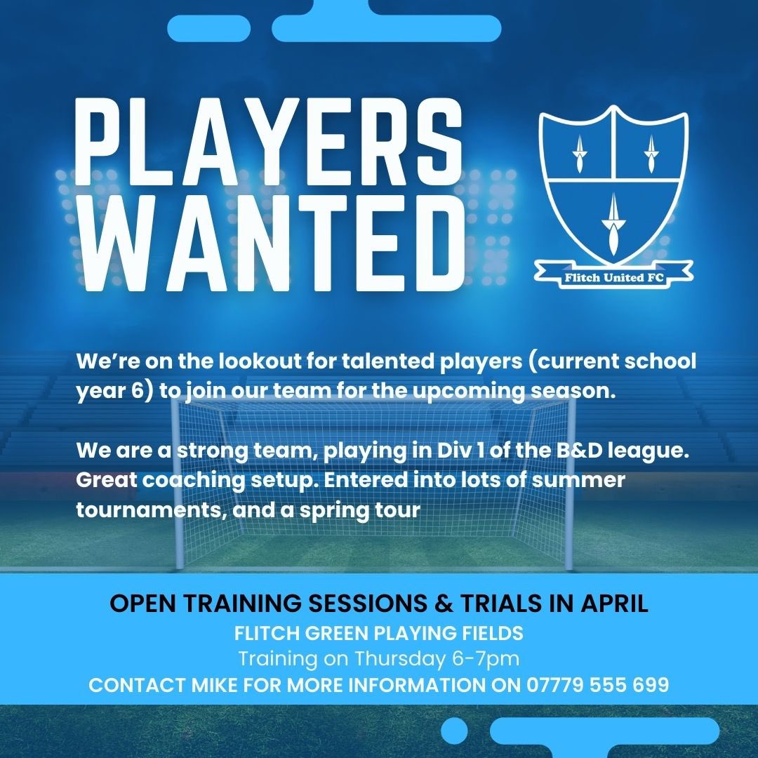 ⚽ Flitch United! ⚽  

We’re expanding our U11’s squad as we move into U12’s next season,Looking for committed players to join our competitive team!  

📅 Training: Thursday 6-7pm PM @ Flitch Green  

 Join our exciting journey⚽️ #oneclubonefamily #Flitchutd #NewPlayersWanted