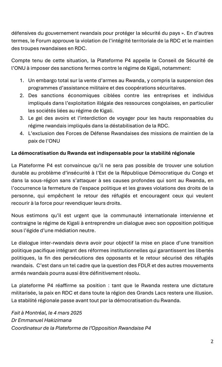 Communiqué:
La Plateforme P4 se réjouit de la Résolution 2773 du Conseil de Sécurité de l’ONU mais constate sa violation par le Rwanda.
Par conséquent, la Plateforme P4 appelle le Conseil de Sécurité de l’ONU à imposer des sanctions fermes contre le régime de Kigali.