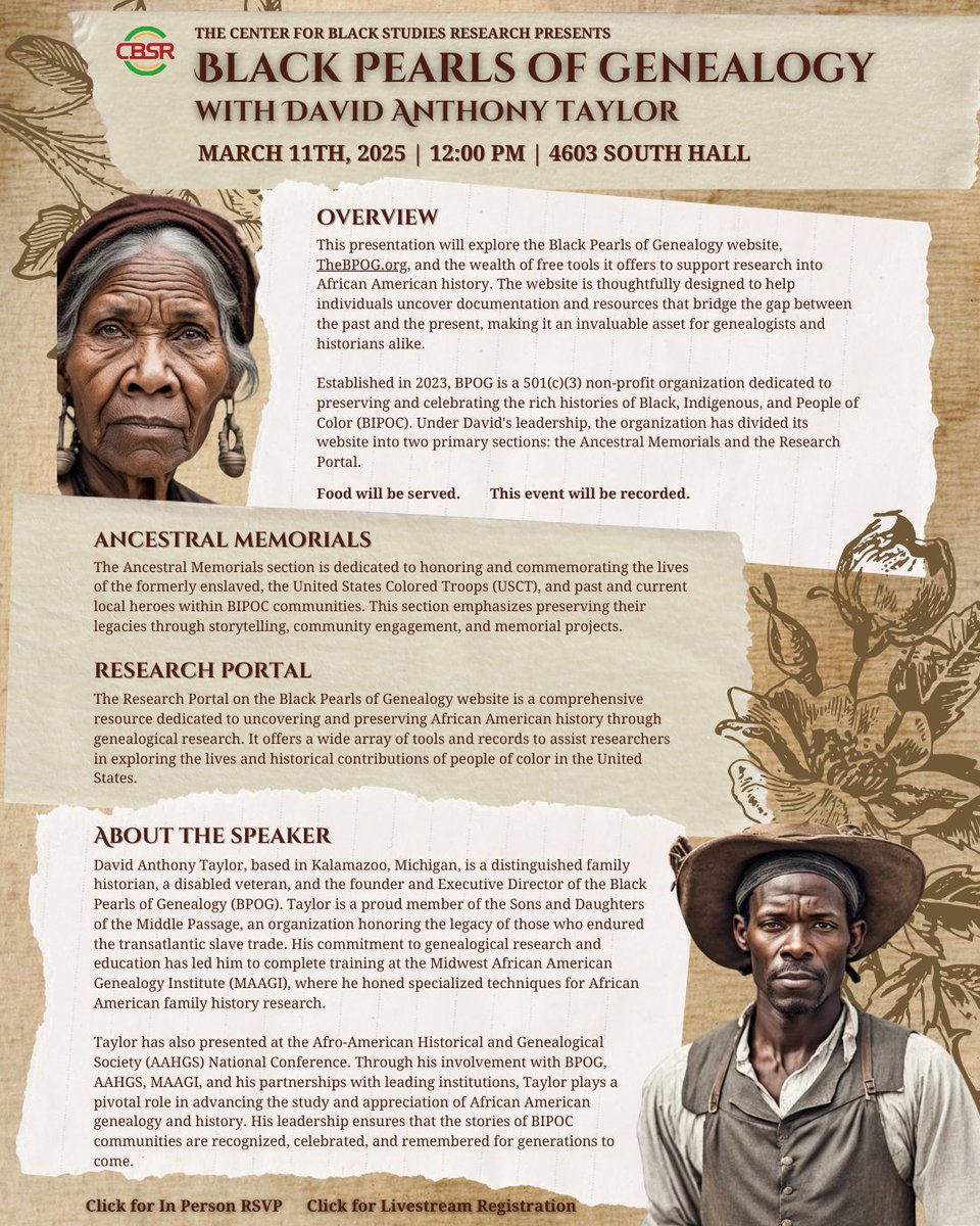 Join us on March 11th at 12pm for a presentation given by David Anthony Taylor, "Black Pearls of Genealogy"! Please visit the events section of our website cbsr.ucsb.edu to RSVP for in person or to register for the livestream.