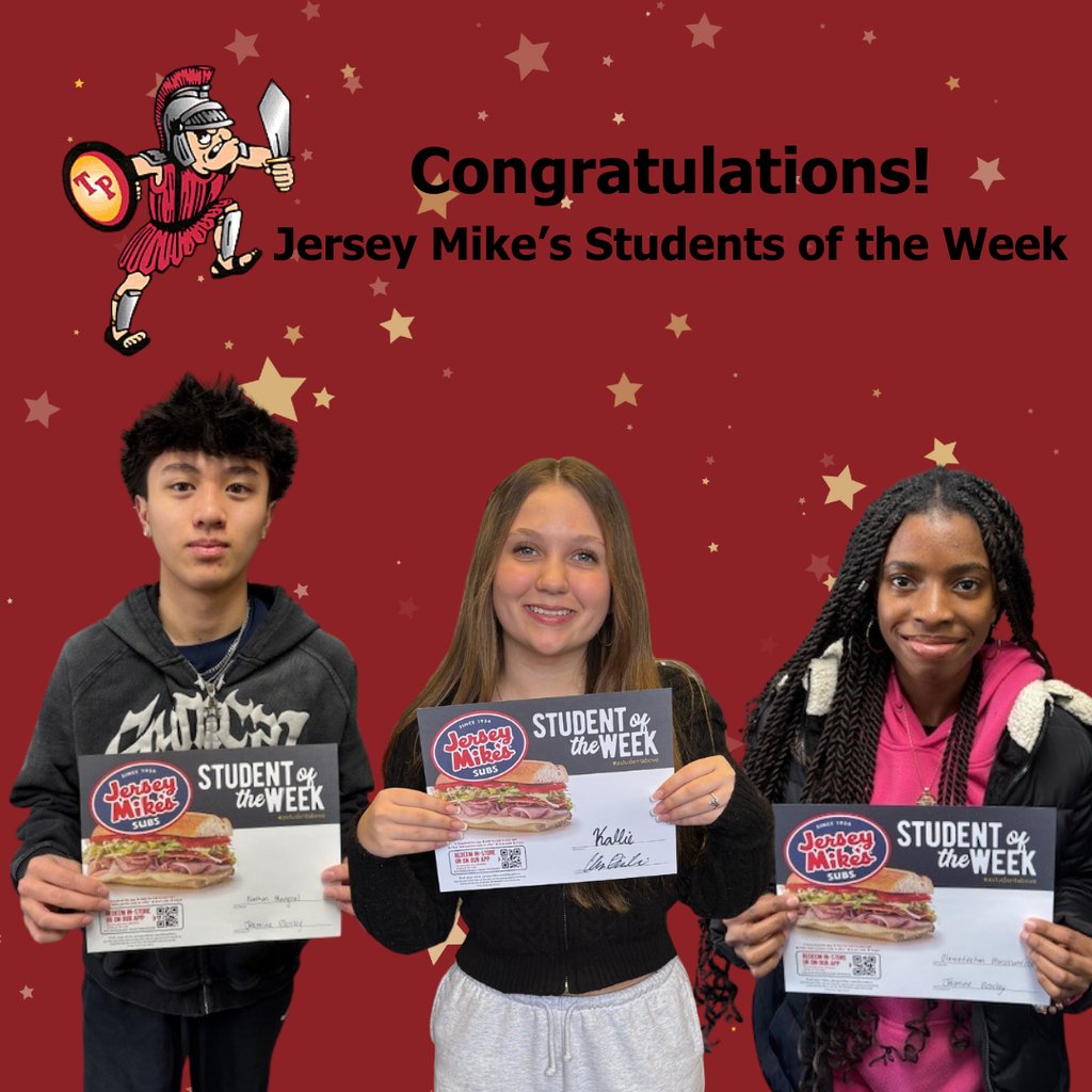 Congratulations to the TPHS Jersey Mike's #AStudentAbove Students of the Week: Kallie, Nathan, and Oluwafifehan! #TPTitanNation