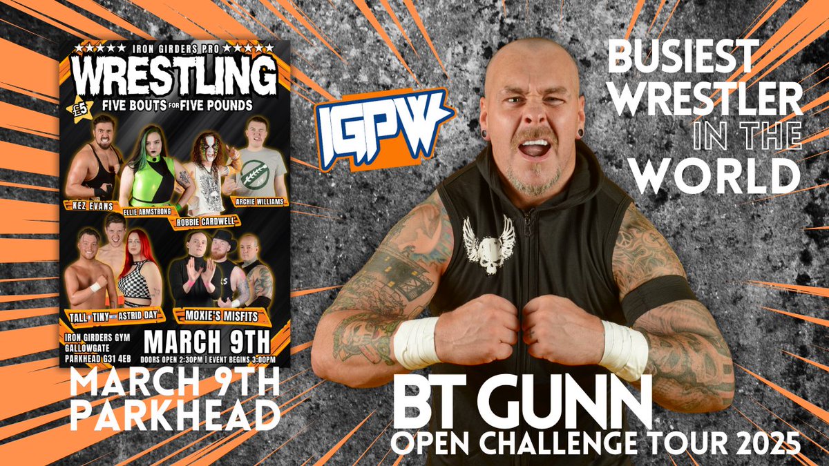BUSIEST WRESTLER in the WORLD 
BT Gunn returns home to Iron Girders

After competing in over 40 matches this year already, he stands at No.1 in the world &amp; Scotland's MVP is on a mission to keep it goin...

The <a href="/TheOdDiTy_33/">BT Gunn</a> Open Challenge Tour begins this Friday in Coatbridge.