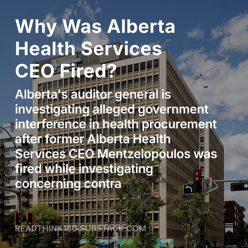 Read_Think180's tweet photo. Alberta's auditor general is investigating alleged #governmentinterference in health procurement after former #AlbertaHealthServices #CEO Mentzelopoulos was fired while investigating concerning contracts https://t.co/mUbtqBvrER https://t.co/wYw4H04xMa