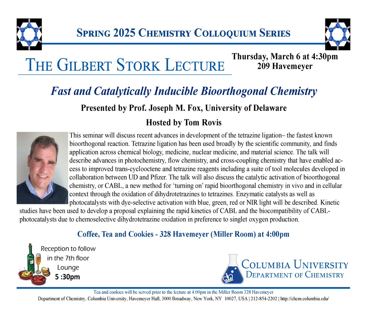 Columbia Chemistry (@chemcolumbia) on Twitter photo Join in the annual Gilbert A. Stork Lecture ft. Prof. Joseph Fox <a href="/FoxGroupUD/">Fox Lab at UD</a> and hosted by <a href="/RovisGroup/">Rovis Group</a>
The talk will explore recent advances in tetrazine ligation, catalytic activation, and new tool molecules for a host of fields!
Take part this Thursday 4:30p, in 209 Havemeyer Join in the annual Gilbert A. Stork Lecture ft. Prof. Joseph Fox <a href="/FoxGroupUD/">Fox Lab at UD</a> and hosted by <a href="/RovisGroup/">Rovis Group</a>
The talk will explore recent advances in tetrazine ligation, catalytic activation, and new tool molecules for a host of fields!
Take part this Thursday 4:30p, in 209 Havemeyer