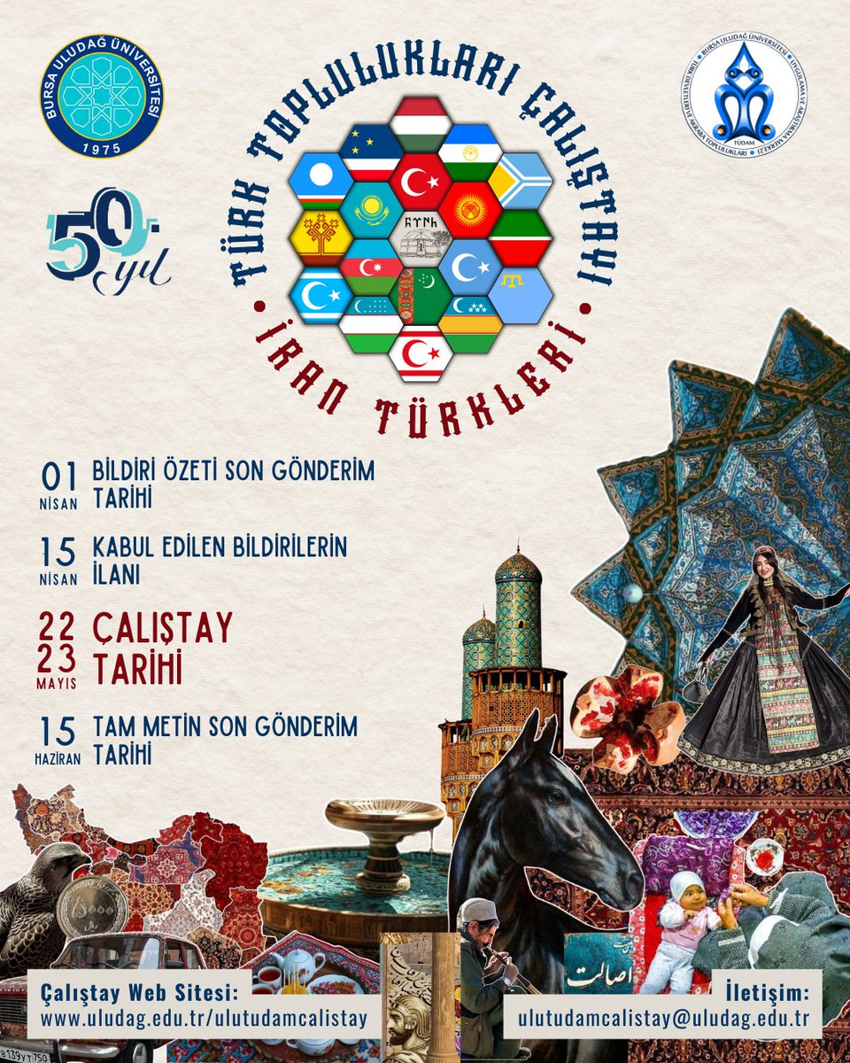 📢Türk Toplulukları Çalıştayları Serisi’nin ilki bu yıl İran Türkleri temasıyla 22-23 Mayıs 2025 tarihlerinde Bursa Uludağ Üniversitesi’nde gerçekleştirilecektir. 

📃Detaylı Bilgi ve iletişim için web sitemizi ziyaret edebilirsiniz:
uludag.edu.tr/ulutudamcalist…