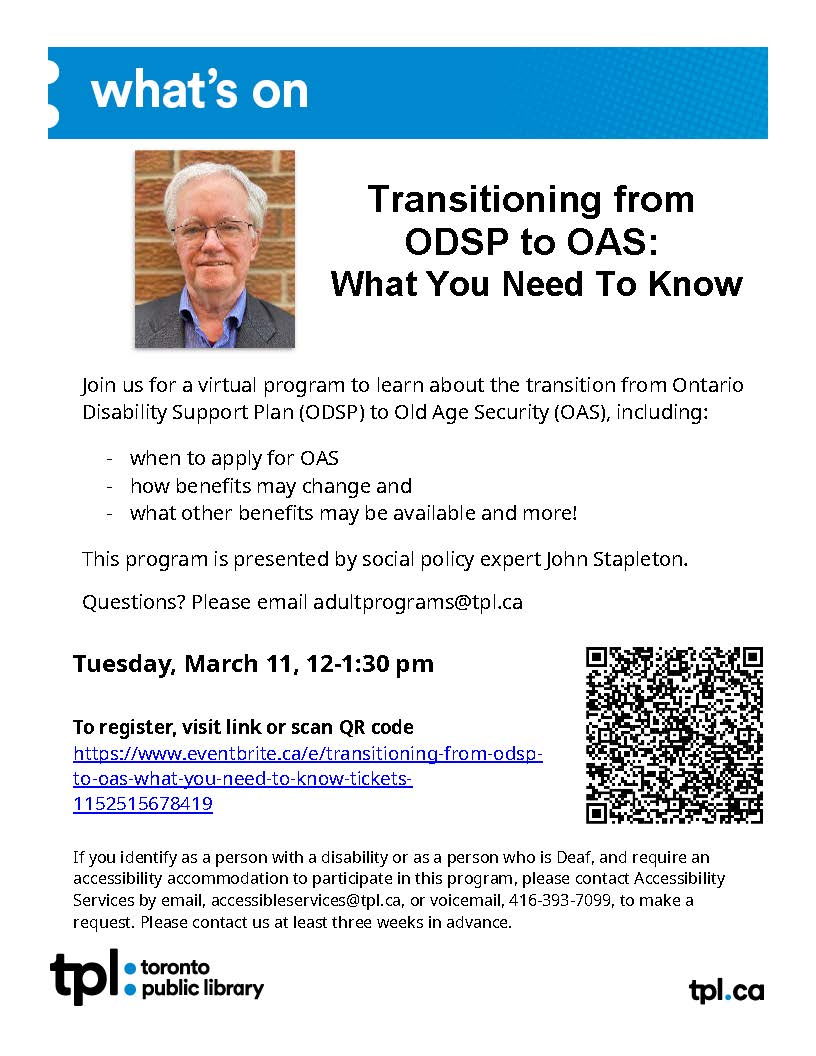 ACE (@acelawyers) on Twitter photo 📢<a href="/torontolibrary/">Toronto Public Library</a> Presents: Transitioning from ODSP to OAS📢
Join the virtual session on navigating the shift from ODSP to Old Age Security (OAS). When to apply, how benefits change, & what supports are available.
🗓March 11, 2025
⏰12 – 1:30PM
🔗Register: eventbrite.ca/e/transitionin… 📢<a href="/torontolibrary/">Toronto Public Library</a> Presents: Transitioning from ODSP to OAS📢
Join the virtual session on navigating the shift from ODSP to Old Age Security (OAS). When to apply, how benefits change, & what supports are available.
🗓March 11, 2025
⏰12 – 1:30PM
🔗Register: eventbrite.ca/e/transitionin…