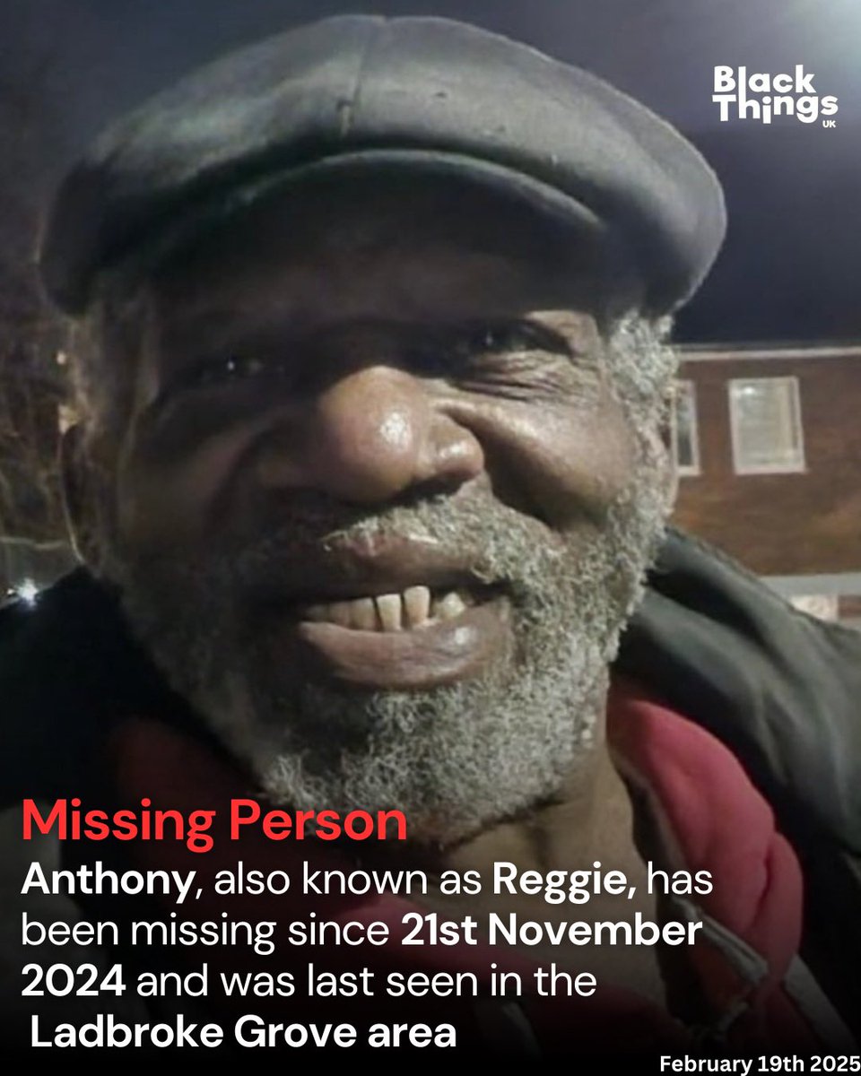 🚨 Missing Person 🚨

Anthony, also known as Reggie, has been missing since 21st November 2024 and was last spotted in the Ladbroke Grove area.

He has reportedly been diagnosed with dementia and has not been in contact with his family since late 2024.